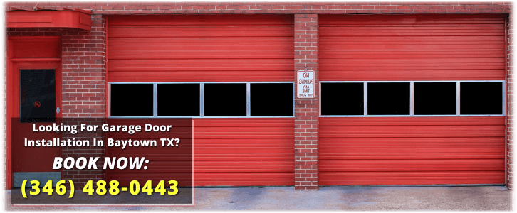 Garage Door Installation Baytown TX